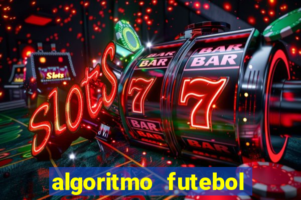 algoritmo futebol virtual bet365